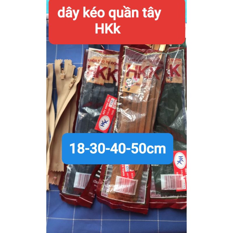 6 sơi dây kéo quần tây HKK