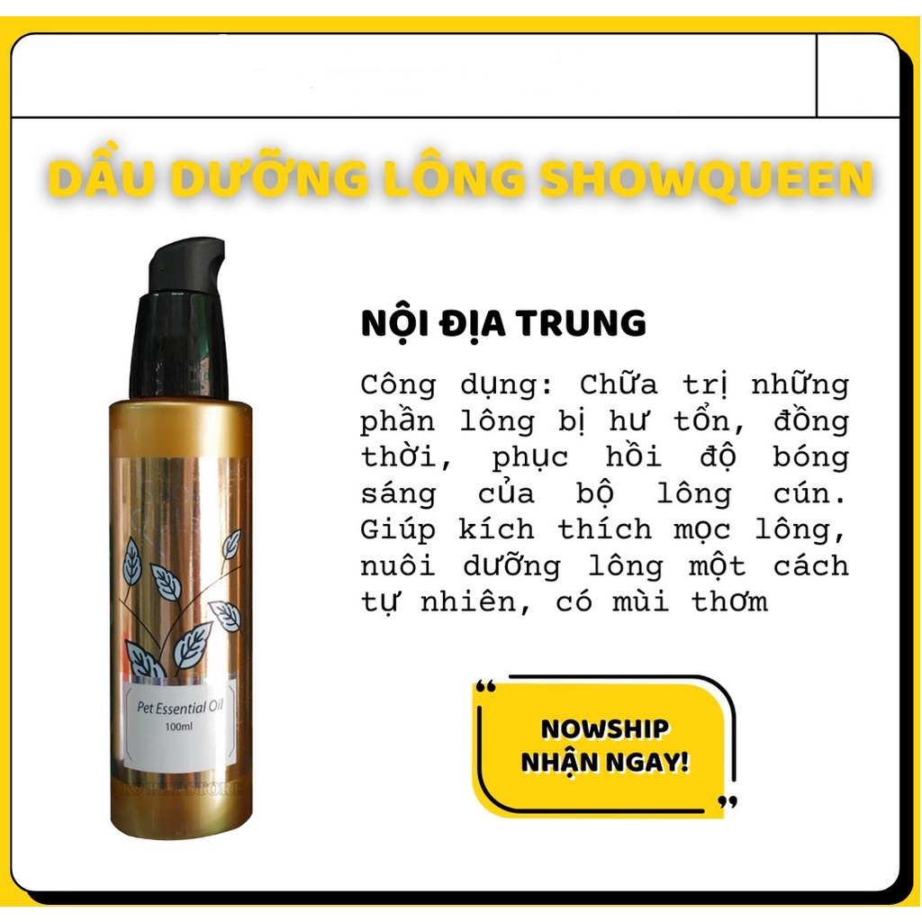 Tinh Dầu Dưỡng Lông Pet Essential Oil Show Queen 100ml giúp dưỡng lông, khử mùi hôi, lưu hương thơm lâu dài cho chó mèo
