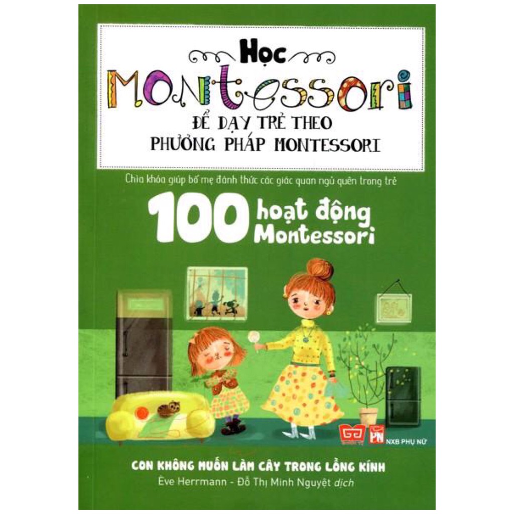 Sách - Combo Combo Học Montessori Để Dạy Trẻ Theo Phương Pháp Montessori (Bộ 4 Cuốn) | BigBuy360 - bigbuy360.vn