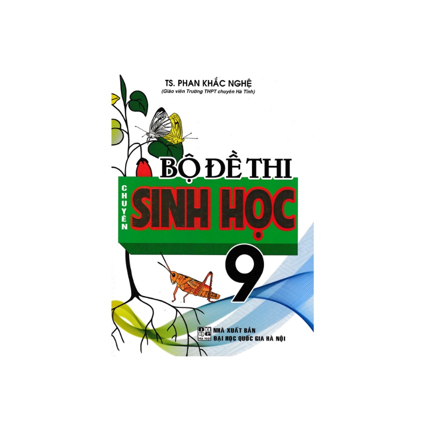 Sách - Bộ Đề Thi Chuyên Sinh Học 9