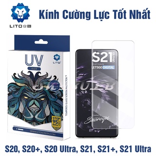 Kính Cường Lực Chống Va Đập Chính Hãng UV Lito Cao Cấp Cho Samsung S21, S21 Plus, S21 Ultra, S20, S20 Plus, S20 Ultra