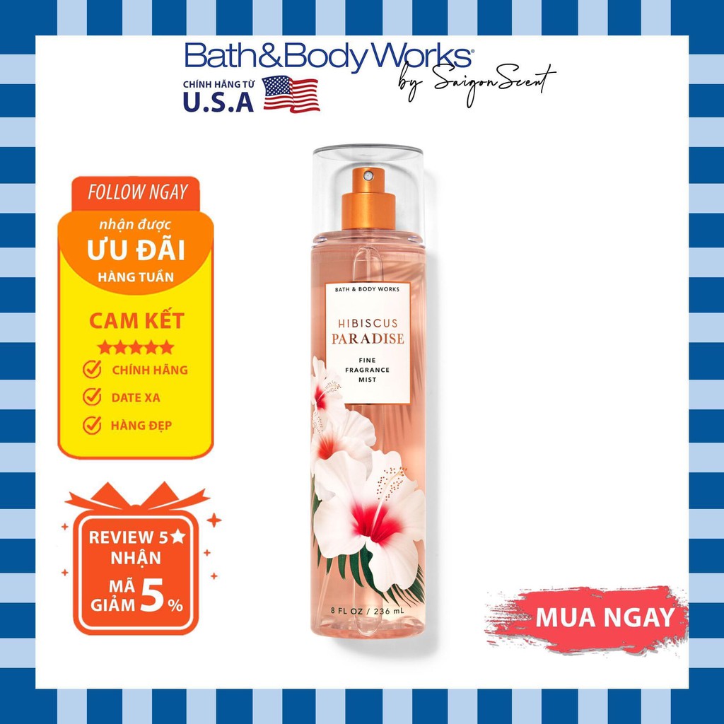 Xịt thơm toàn thân Bath &amp; Body Works Hibicus Paradise (236mL)