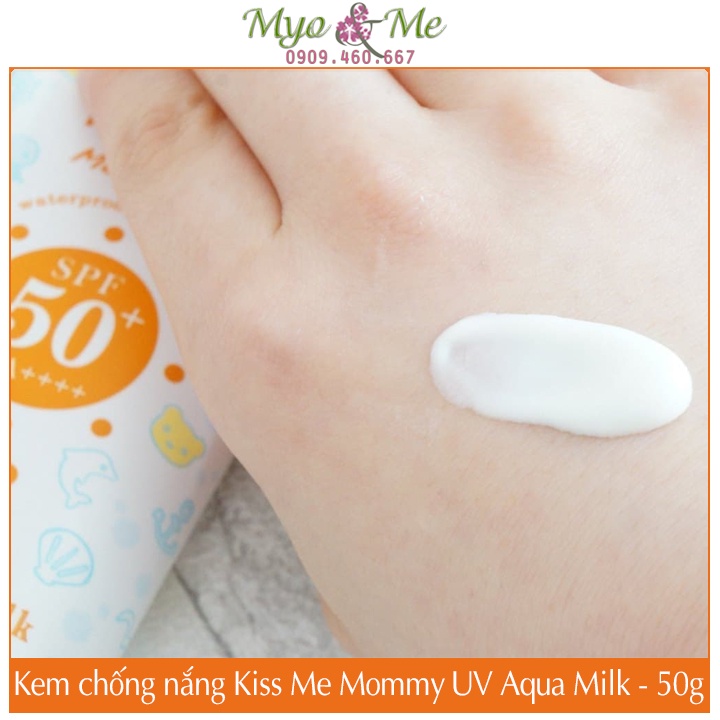 Kem chống nắng cho bé Kiss Me Mommy UV Aqua Milk Nhật Bản SPF50/PA+++ 50g