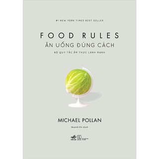 Sách - Ăn uống đúng cách Bộ quy tắc ẩm thực lành mạnh (Food rules) thumbnail