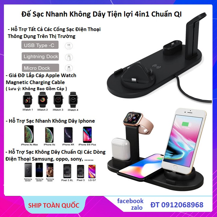 Đế Sạc Nhanh 4in1 Không Dây, Sạc Cho Apple Watch- iPhone- Airpods- Và Các Dòng Điện Thoại Hỗ Trợ Sạc Không Dây Chuẩn QI