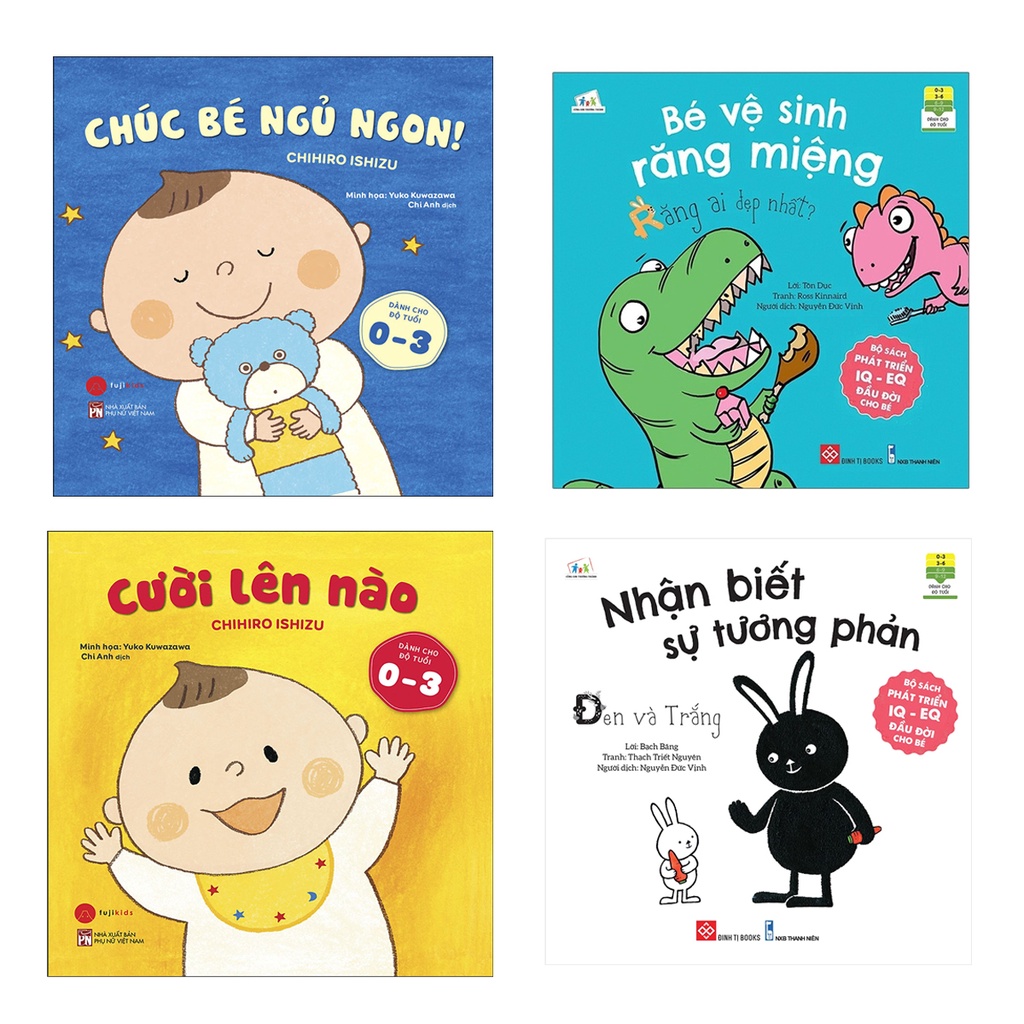 Combo sách Ehon nhận biết: Đen và trắng, Bé vệ sinh răng miệng - Răng ai đẹp nhất, Cười lên nào, Chúc bé ngủ ngon