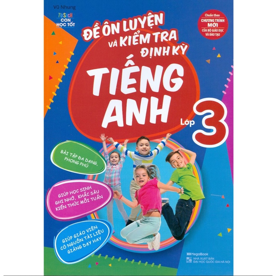 Sách Đề Ôn Luyện Và Kiểm Tra Định Kỳ Tiếng Anh Lớp 3