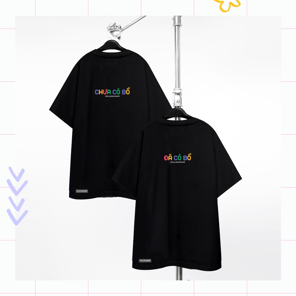 Áo thun cotton có bồ hoặc chưa bồ Yêu Là Đủ Shop oversize form rộng dành cho nam nữ | BigBuy360 - bigbuy360.vn