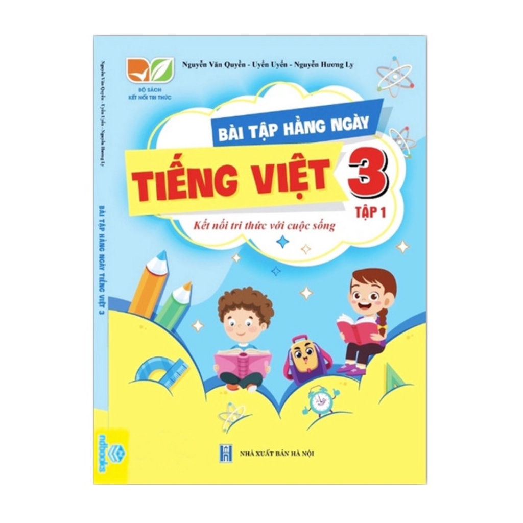 Sách - Bài Tập Hằng Ngày Tiếng Việt 3 Tập 1 - (Kết Nối Tri Thức Với Cuộc Sống)