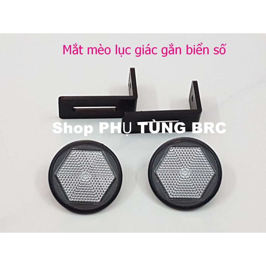 Mắt mèo lục giác gắn biển số ( SL: 1 cặp kèm pát, có 5 màu cho khách chọn).