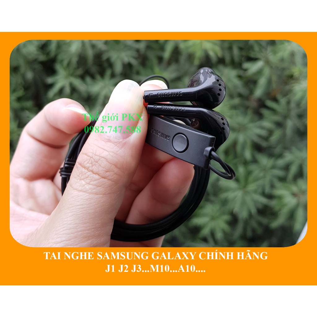 Tai nghe Galaxy J1 J2 J3 J4 J5 J6 J7 J8 zin bóc máy