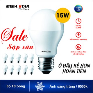 Combo 10 bóng đèn megastar ledbulb 15w e27 6500k hoặc 3000k