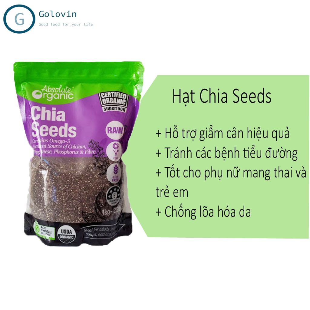 Hạt chia tím Absolute Organic nhập khẩu Úc túi 1kg và  giảm cân, dinh dưỡng và tốt cho sức khỏe Golovinshop