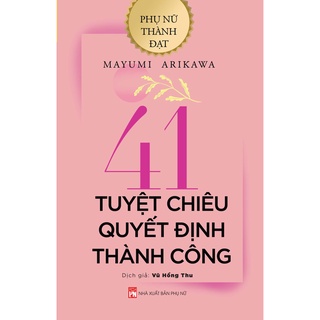 Sách - 41 tuyệt chiêu quyết định thành công