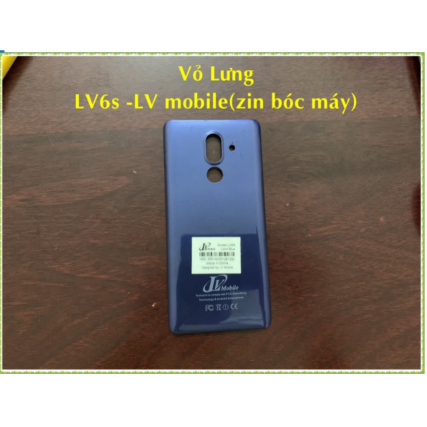 Vỏ Lưng LV6s-LV mobile(zin bóc máy)