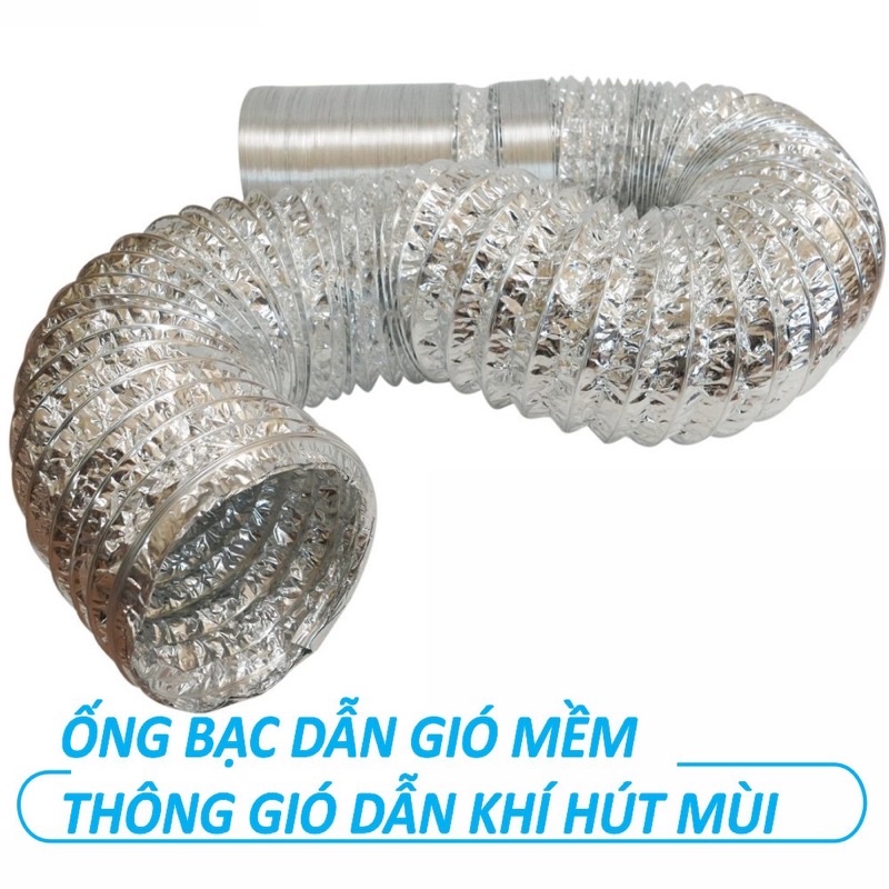 Ống bạc thông gió mềm thông hơi dẫn khói nóng - D100, D150, D200, D250