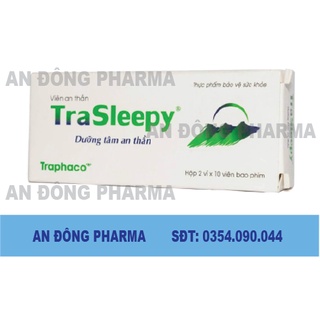 Trasleepy - giúp bạn dưỡng tâm, an thần, giảm lo âu