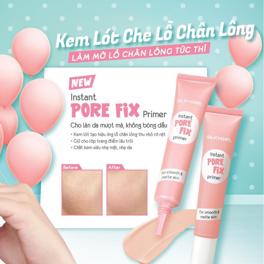 Kem Lót Silkygirl Instant Pore Fix Primer Che Lỗ Chân Lông 15ml