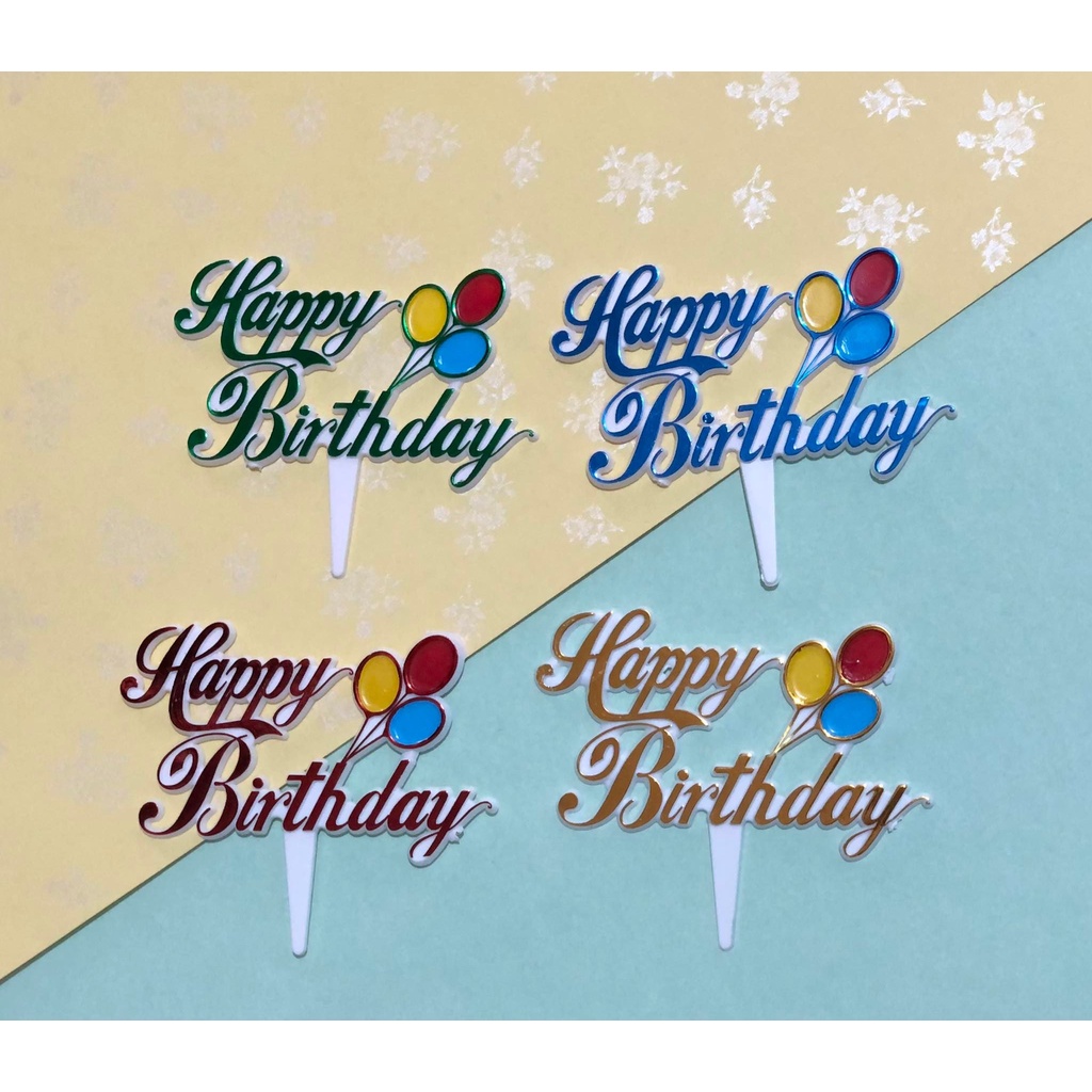 Que cắm Happy birthday.( đvt : 1 cái )