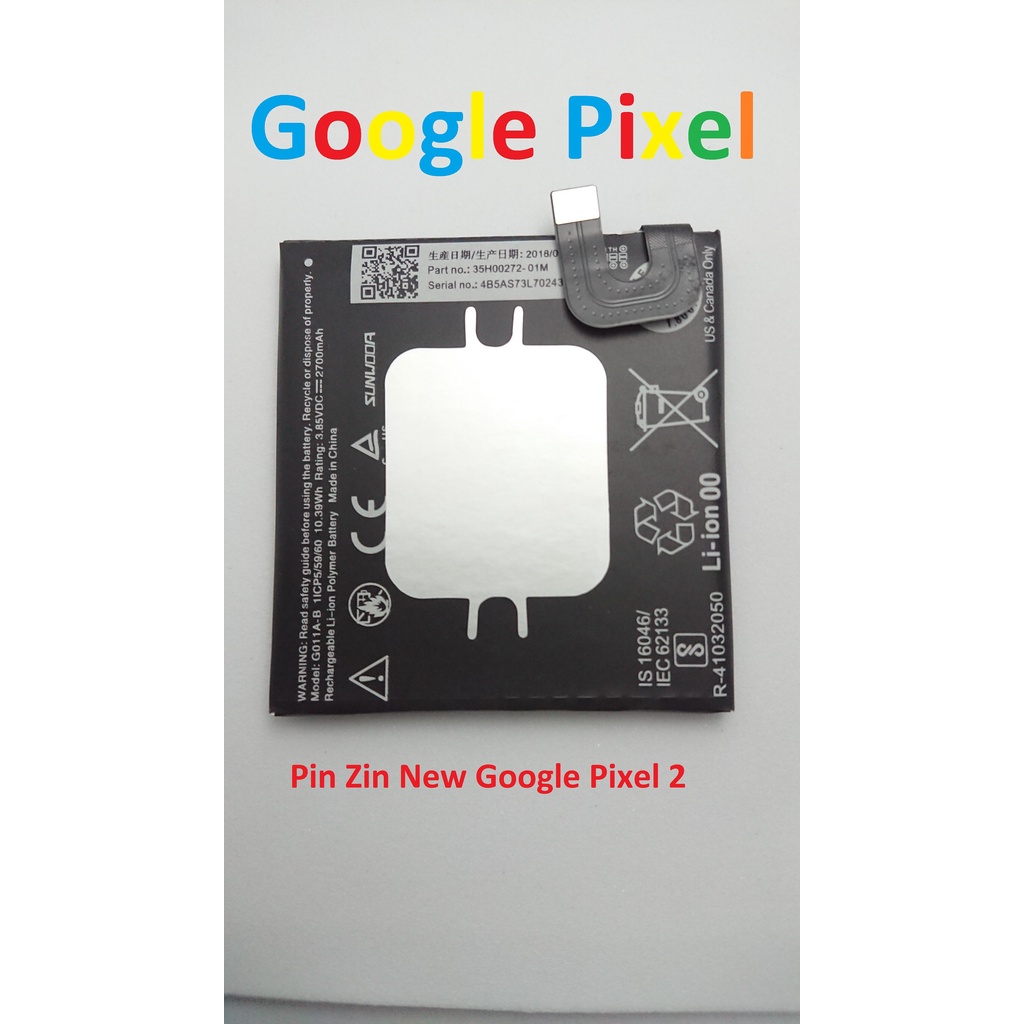 PIN ZIN NEW-ORIGINAL BATTERY GOOGLE PIXEL 2 : G011A-B