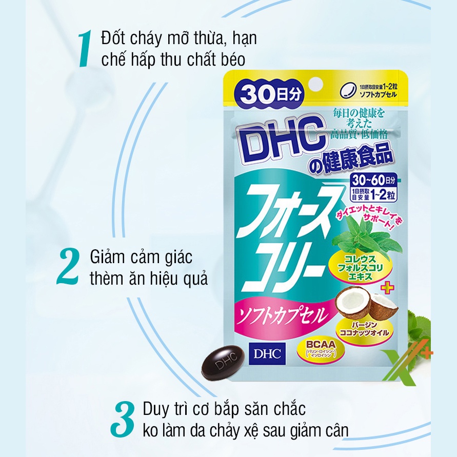 Viên uống giảm cân DHC Nhật Bản duy trì vóc dáng thon gọn có dầu dừa làm đẹp da gói 15, 30 ngày X6-DHC-FOR