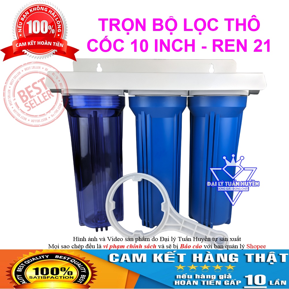 Trọn bộ 3 cốc lọc nước thô chặn đầu nguồn dài 10 inch ren 21