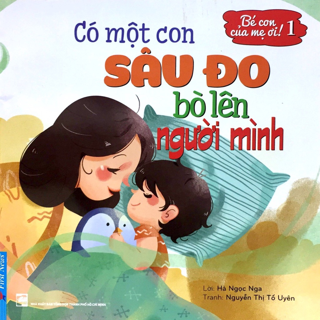 Sách - Bé Con Của Mẹ Ơi! Có Một Con Sâu Đo Bò Lên Người Mình fs