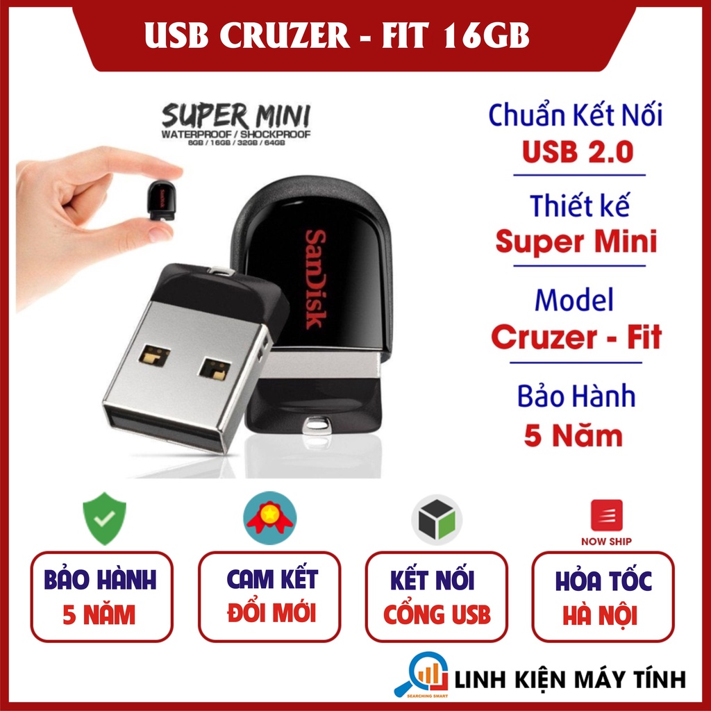 USB Sandisk Cruzer Fit 16GB - USB Flash Drive - Bảo hành 5 năm !!!