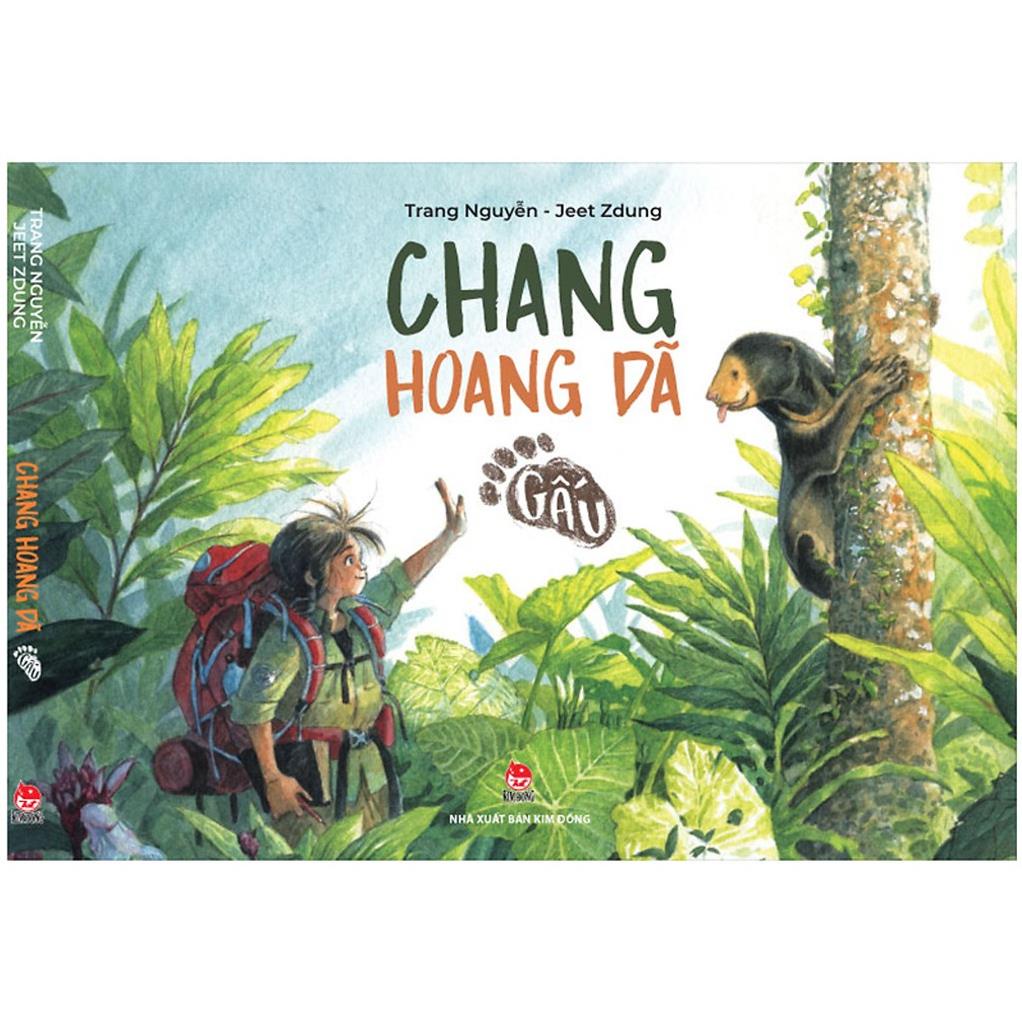 Sách - Chang hoang dã - Gấu - NXB Kim Đồng