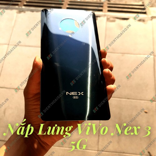 Nắp lưng máy Vivo Nex 3