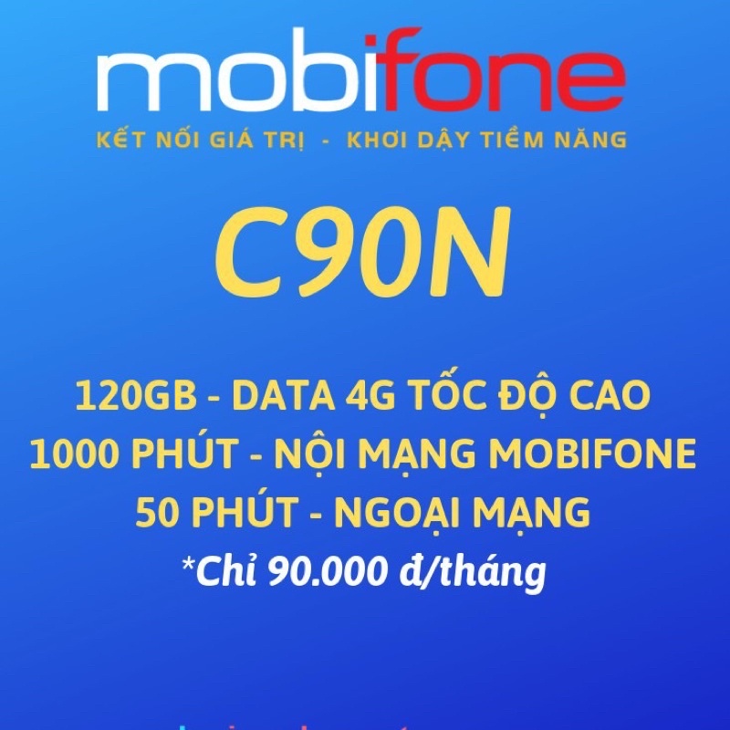 Sim 4G Mobifone C90N 4G/Ngày -90k/Tháng - miễn phí 1 tháng - 120GB DATA TỐC ĐỘ CAO - MIỄN PHÍ GỌI