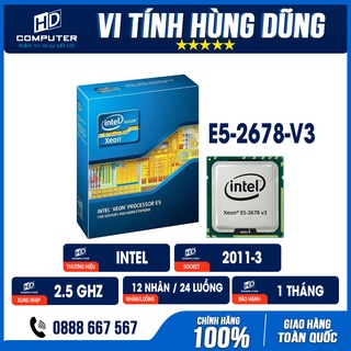 Mua CPU socket 2011 Intel Xeon E5 - 2673 V3  E5 - 2678 V3  2680 V3  2690 V3  cpu máy tính chạy main server x99