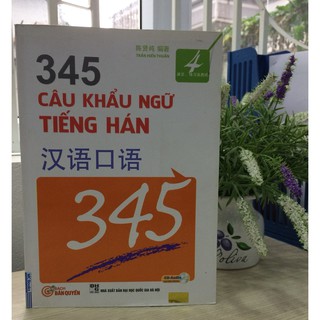 345 Câu Khẩu Ngữ Tiếng Hán - Tập 4