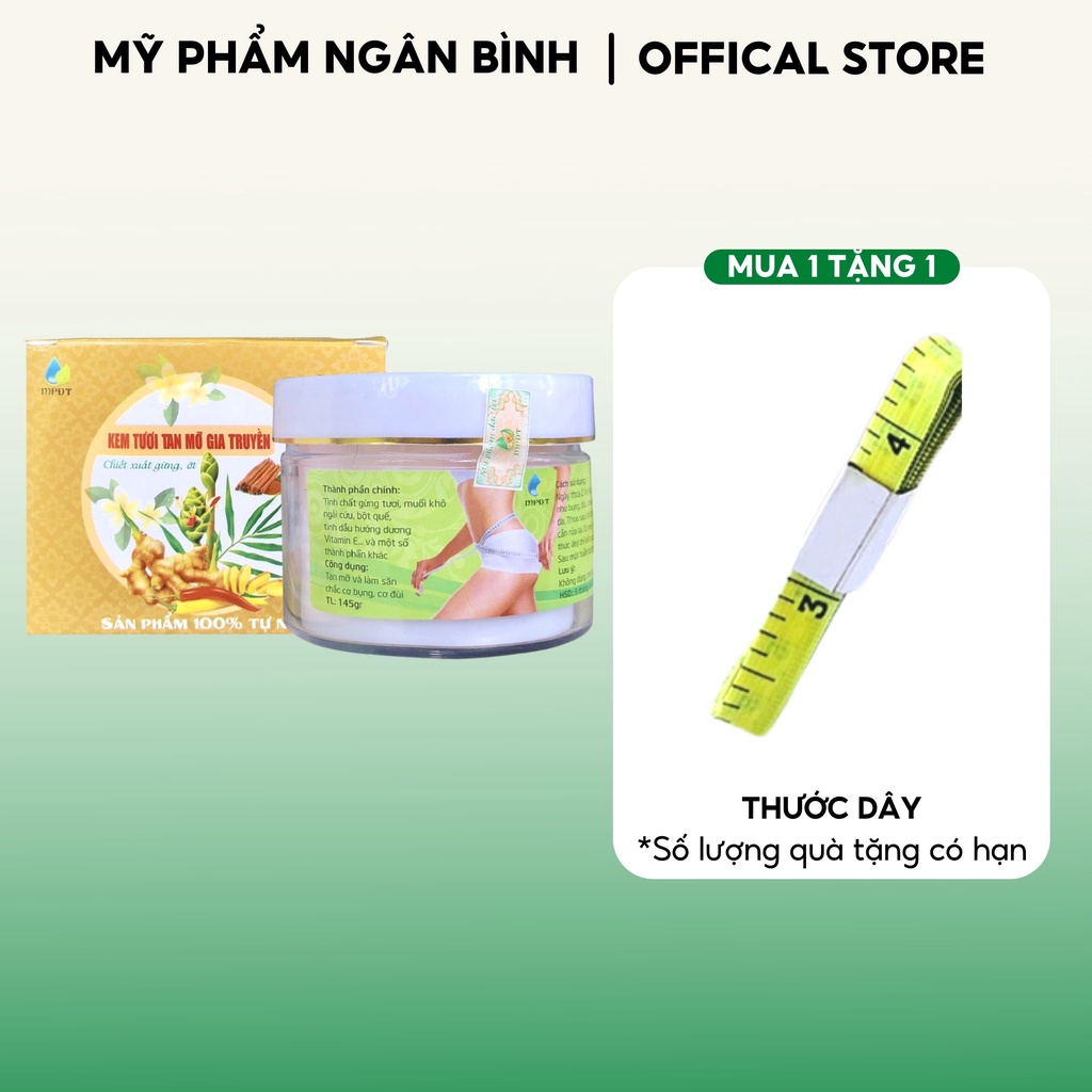 Kem tươi tan mỡ gia truyền loại bỏ mỡ thừa các vùng cơ thể, giảm mỡ đùi, mỡ tay, mỡ chân, da săn chắc đàn hồi