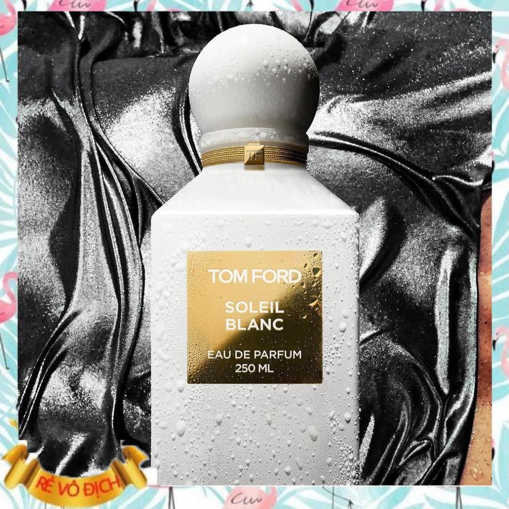 Nước Hoa 💘 Chính Hãng💘 Nước hoa dùng thử Tom Ford Soleil Blanc _🍭Hot🍭