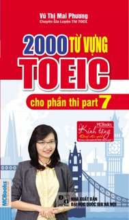 2000 Từ Vựng TOEIC Cho Phần Thi - Part 7