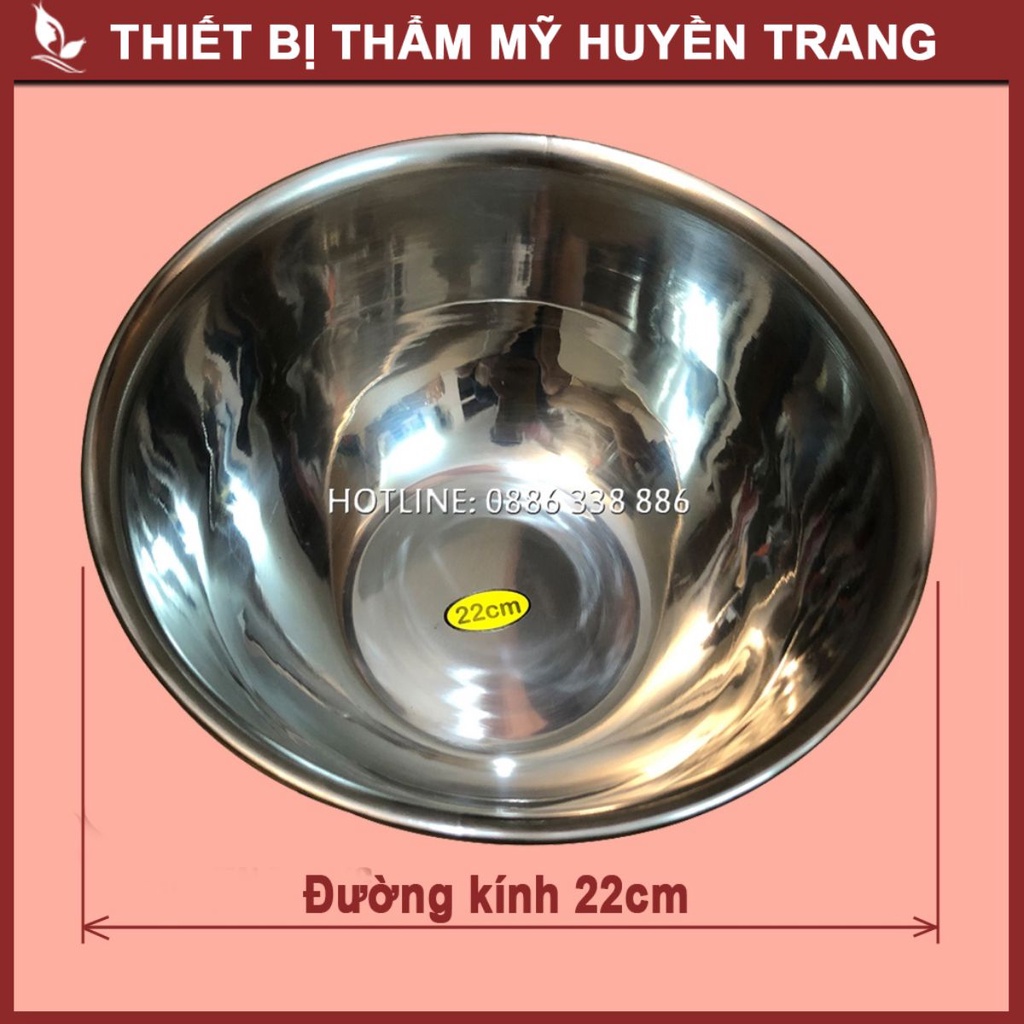 Bát Đựng Nước 22cm Inox 304 - Dụng Cụ Spa, Y Tế - Thẩm Mỹ Huyền Trang