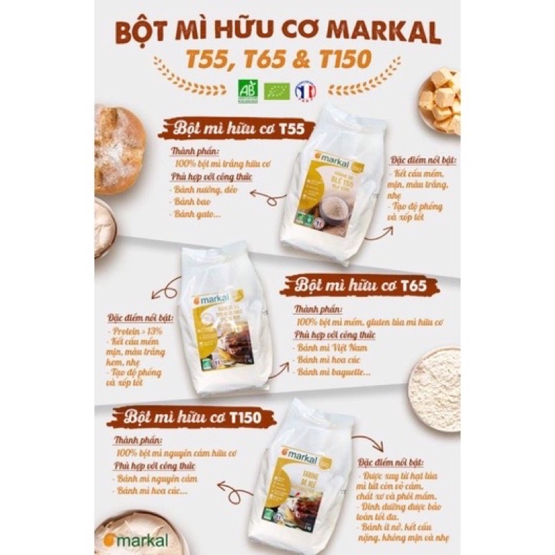 Bột mì hữu cơ T55/T65/T150 Markal 1kg