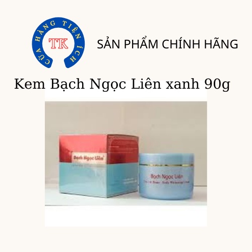 Kem Bạch Ngọc Liên xanh dưỡng trắng da toàn thân cam kết chính hãng công ty Midan 90g