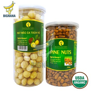 Combo Hạt Macca Úc Đã Tách Vỏ 500gr, Hạt Thông Mỹ Cao Cấp 500gr Đẹp Da, Tốt Mẹ và Bé, Giảm Cân