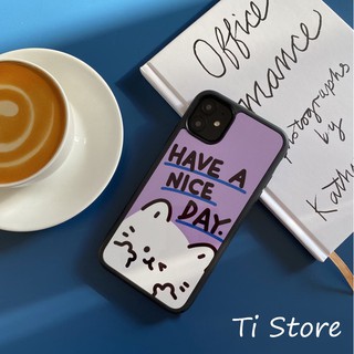 Ốp Lưng Have A Nice Day 2 iP [ TI STORE ]