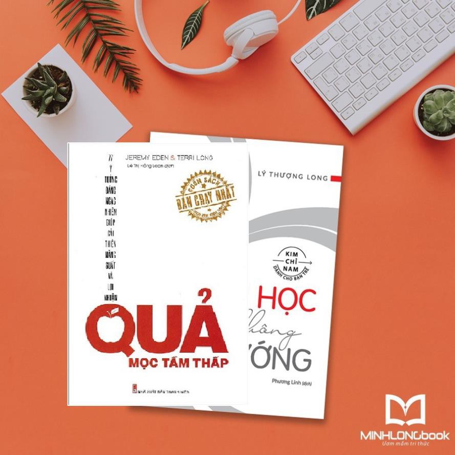 Sách - Quả Mọc Tầm Thấp - 77 Cách Thức Đáng Ngạc Nhiên Giúp Cải Thiện Năng Suất Và Lợi Nhuận [ Minh Long ]