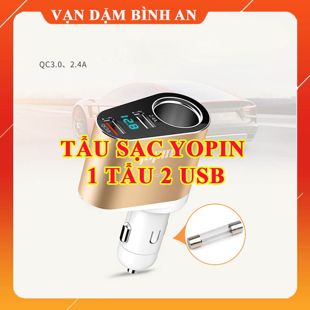 Chia tẩu sạc nhanh Yopin - 1 tẩu 2 USB tích hợp sạc nhanh QC 3.0 - 2.4A - Vạn Dặm Bình An
