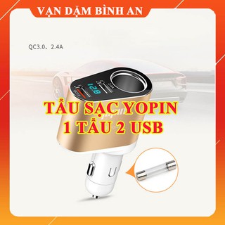Chia tẩu sạc nhanh Yopin - 1 tẩu 2 USB tích hợp sạc nhanh QC 3.0 - 2.4A - Vạn Dặm Bình An