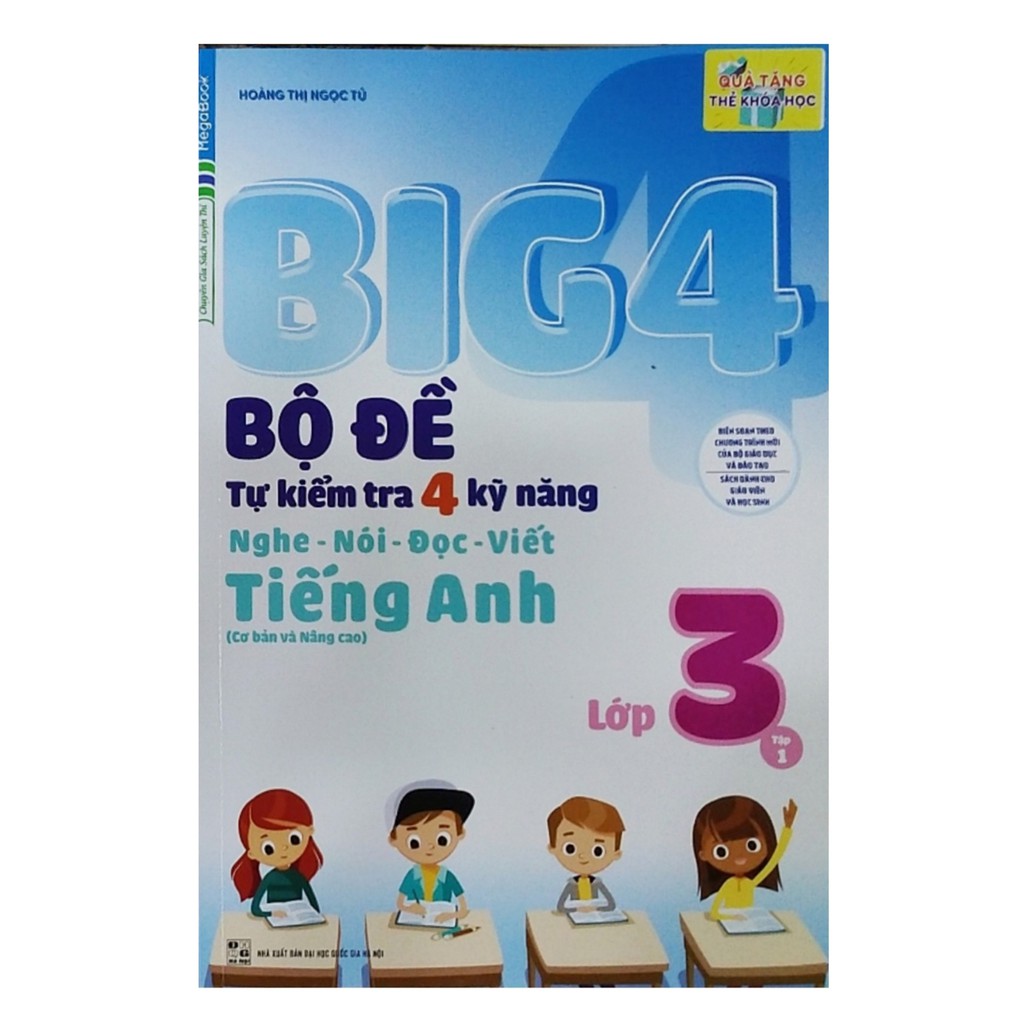 Sách - Big4  bộ đề tự kiểm tra 4 kỹ năng nghe nói đọc viết tiếng anh lớp 3 tập 1