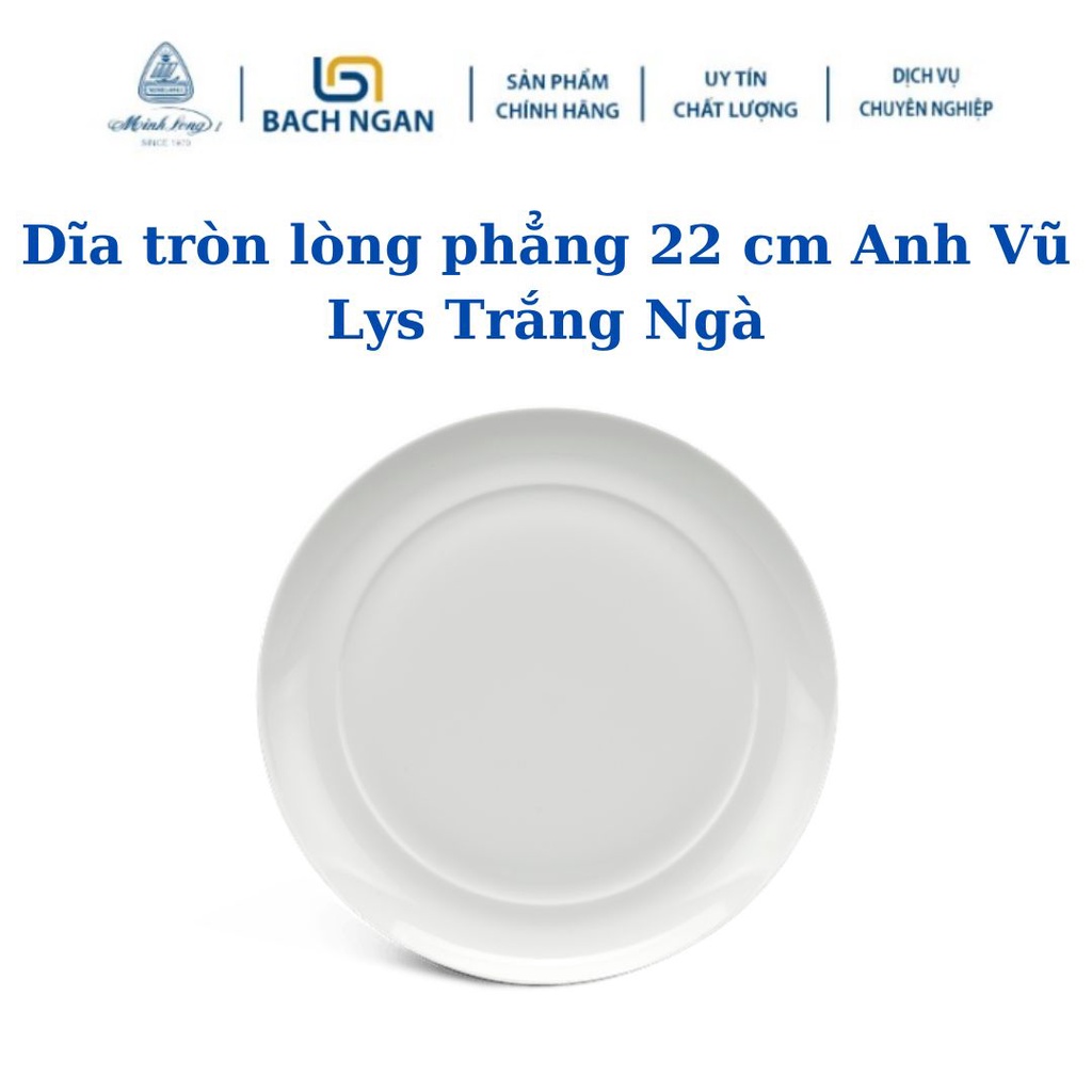 Dĩa tròn lòng phẳng Minh Long 22 cm - Anh Vũ Lys - Trắng Ngà - Phong cách hiện đại, sang trọng, cao cấp