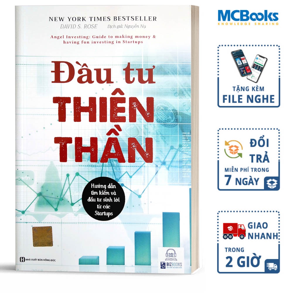 Sách - Đầu Tư Thiên Thần - Hướng Dẫn Tìm Kiếm Và Đầu Tư Sinh Lời Từ Các Startups - Tặng Kèm Audio