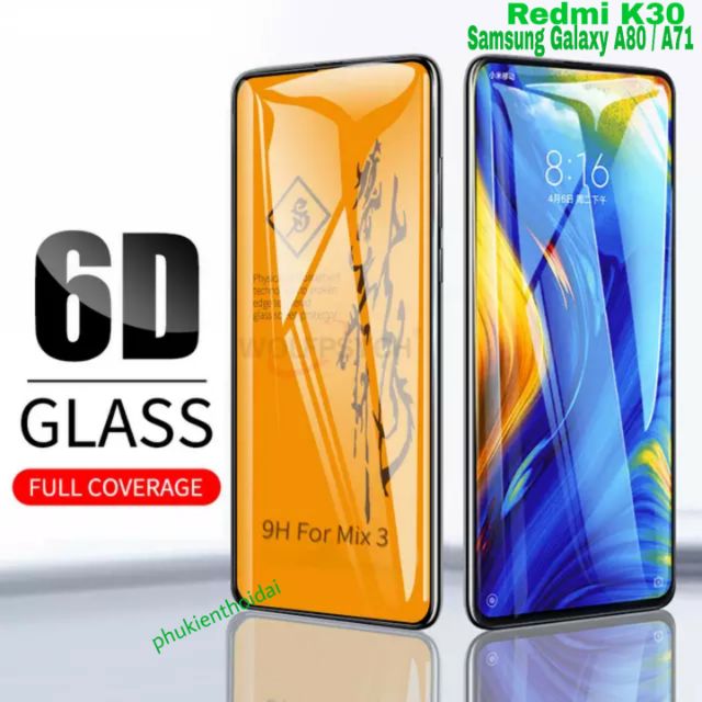 Cường lực 6D Dragon Redmi K30 / Samsang A80 / A71 dùng chung FREESHIP Từ 50k viền mỏng chất đẹp ôm màn 2.5D