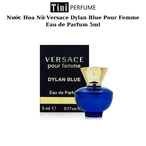 Nước Hoa Nữ Versace Dylan Blue Pour Femme Eau de Parfum mini 5ml