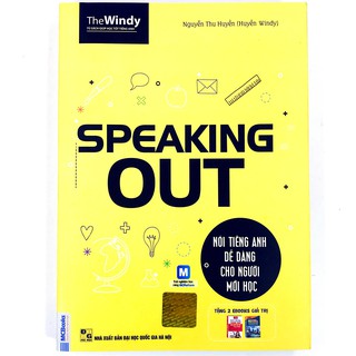 Sách - Speaking Out - Nói tiếng anh dễ dàng cho người mới học - Tái bản 2019 tăng giá bìa